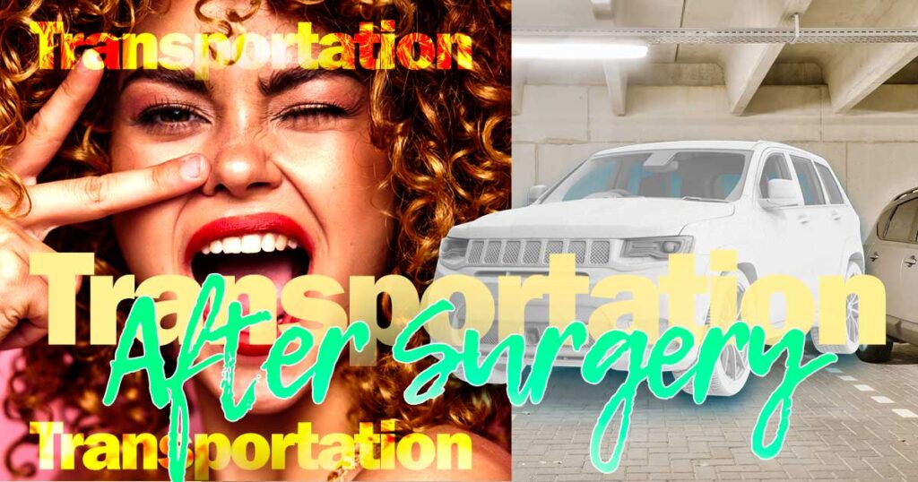 transportation after surgery | recovery house in miami
